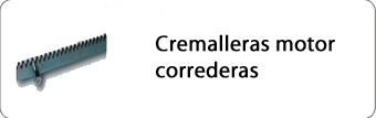 cremalleras motor correderas